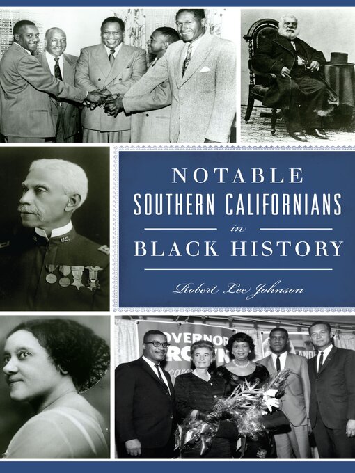 Cover image for Notable Southern Californians in Black History